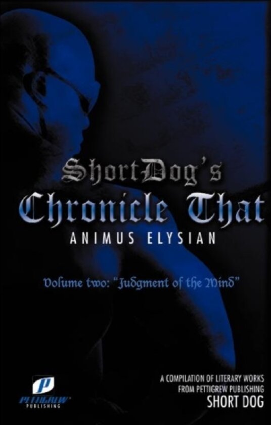 Chronicle That Volume Two av Short Dog (Paperback)