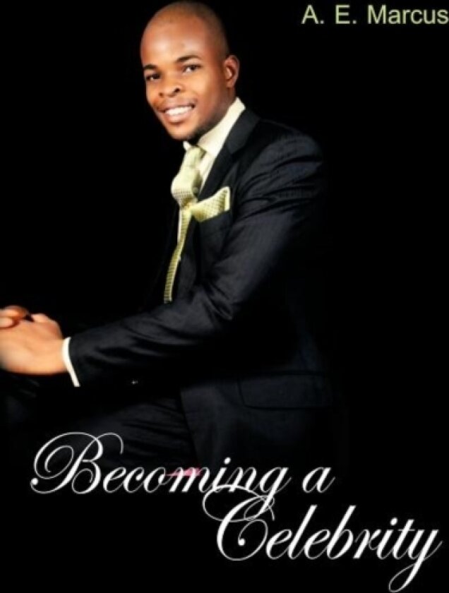 Becoming a Celebrity av A.E. Marcus (Paperback)
