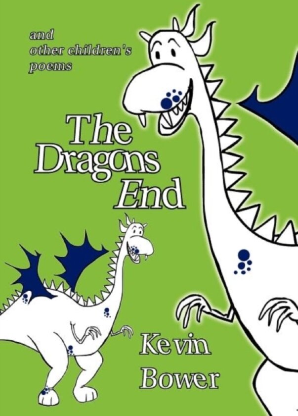 The Dragon's End av Kevin Bower (Hardcover)