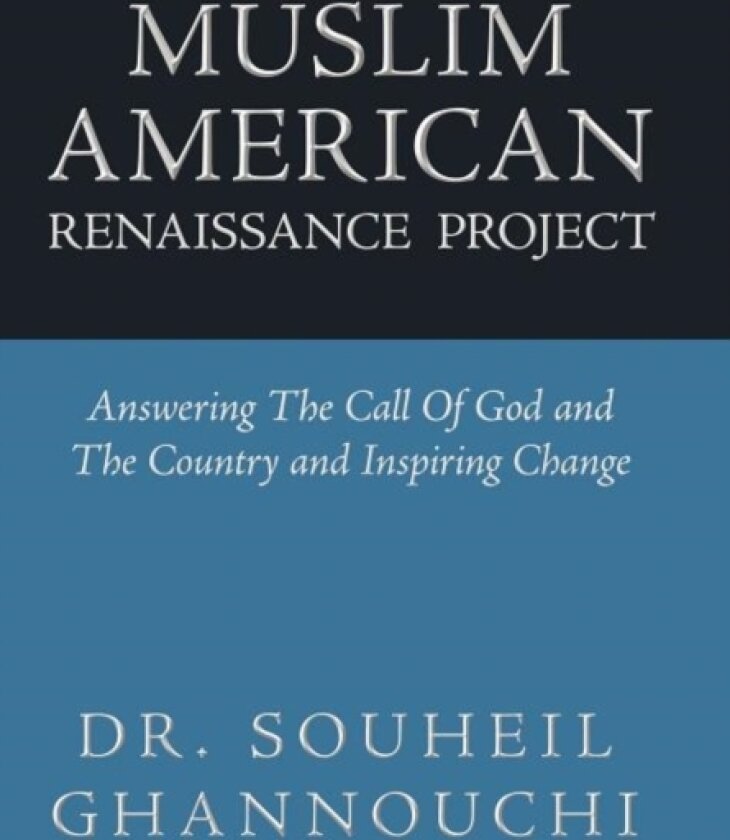 Muslim American Renaissance Project av Dr Souheil Dr Ghannouchi (Hardcover)