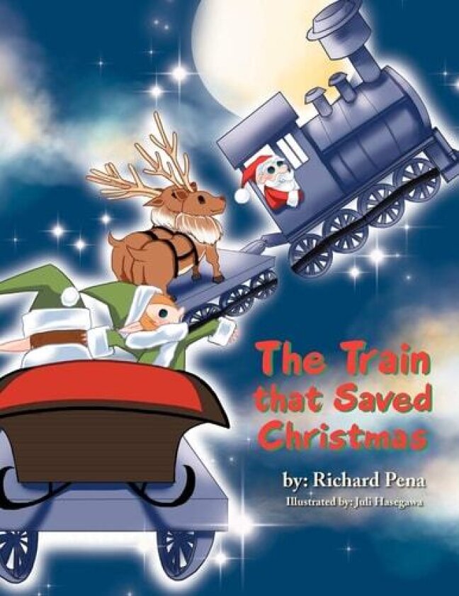 The Train that Saved Christmas av Richard Pena (Paperback)