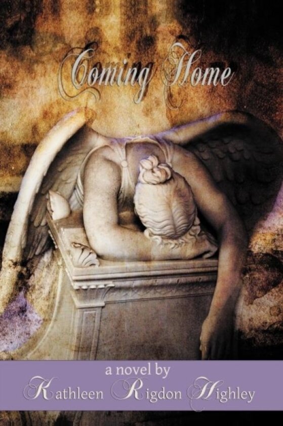 Coming Home av Kathleen Rigdon Highley (Paperback)