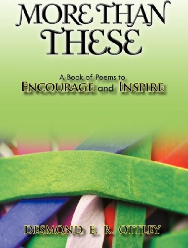 More Than These av DESMOND E.R. OTTLEY (Hardcover)