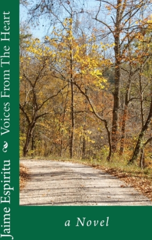 Voices From The Heart, a Novel av Jaime P Espiritu (Paperback)