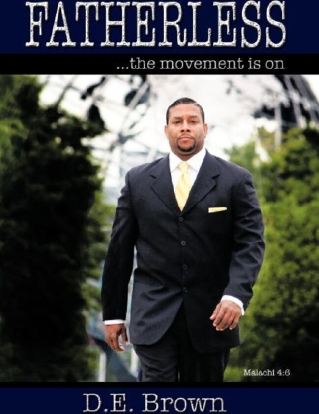 Fatherless av D.E. Brown (Hardcover)