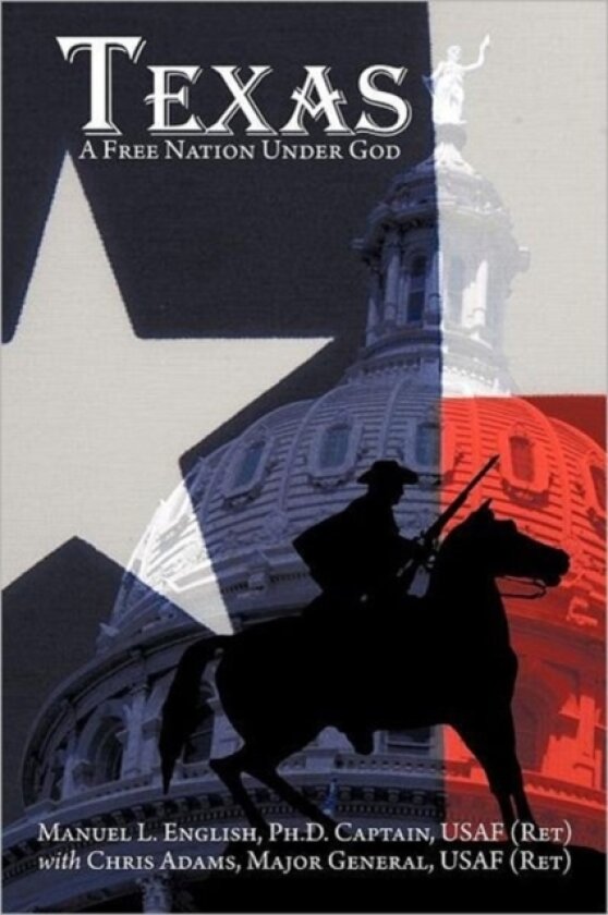 Texas av Manuel L. English (Paperback)