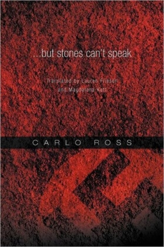 ...but stones can't speak av Carlo Ross (Paperback)