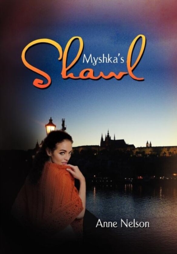 Myshka's Shawl av Anne Nelson (Hardcover)