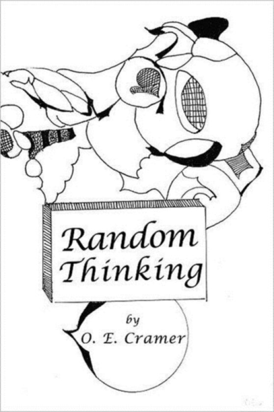 Random Thinking av O E Cramer (Paperback)