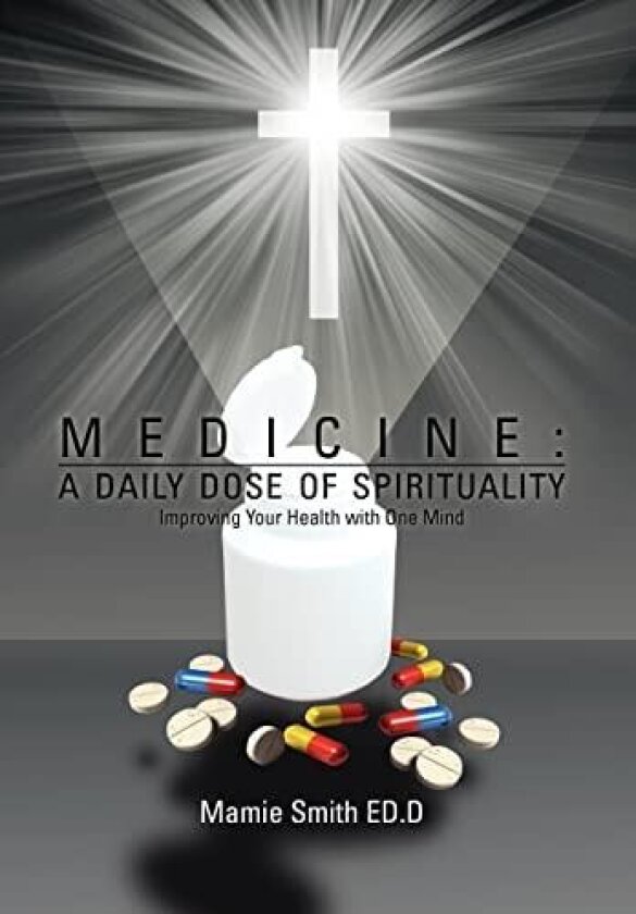 Medicine av Ed D Mamie Smith (Hardcover)