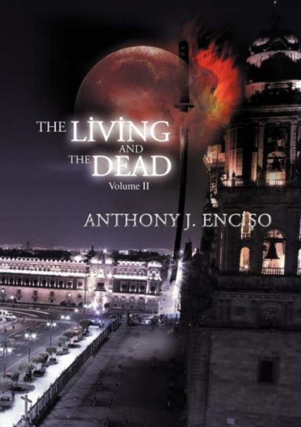 The Living & the Dead av Anthony J Enciso (Paperback)