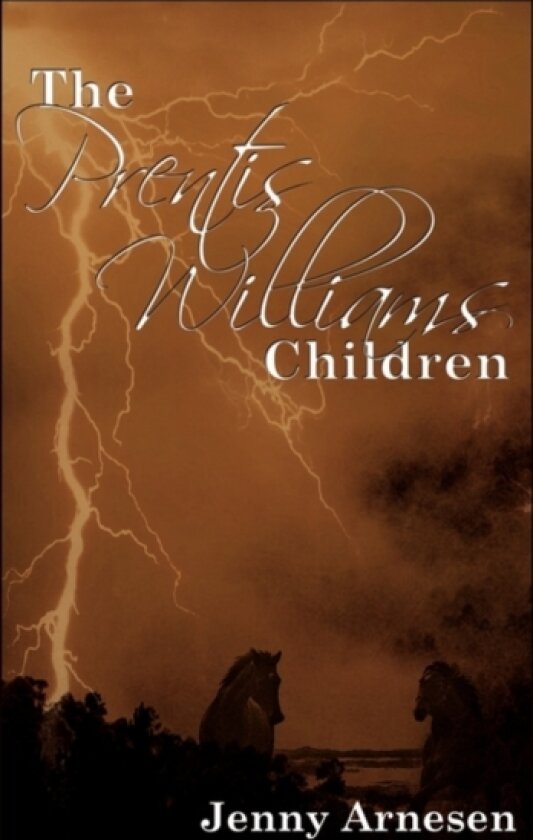 The Prentis Williams Children av Jenny Arnesen (Hardcover)