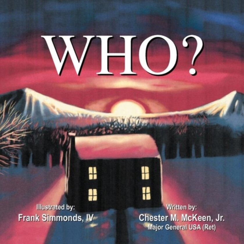 Who? av Chester M Jr McKeen (Paperback)