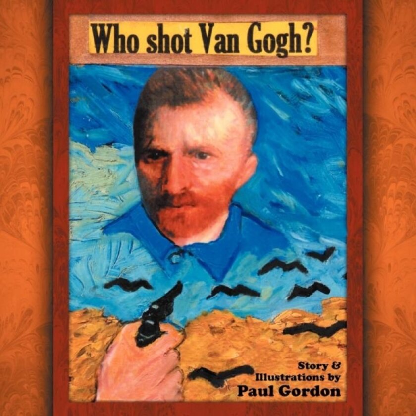 Who Shot Van Gogh? av Paul Gordon (Paperback)