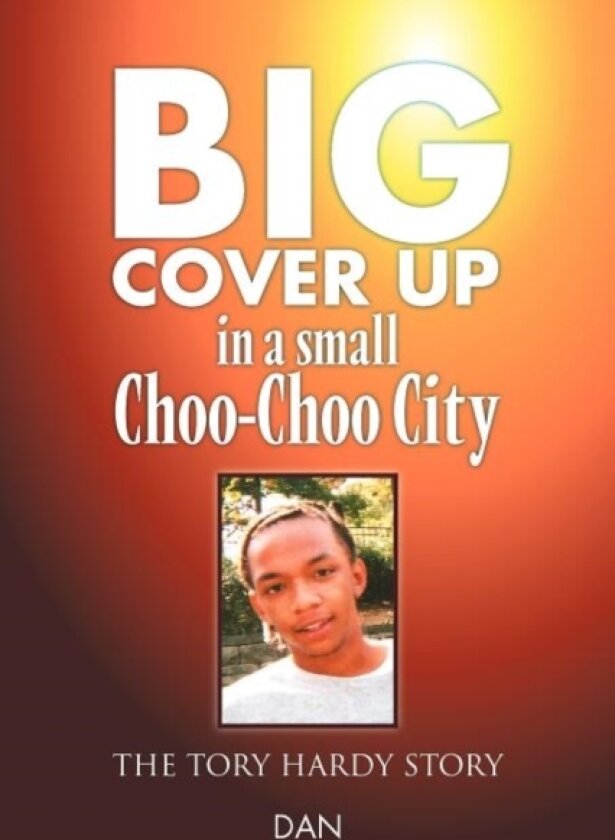 Big Cover Up in small Choo-Choo City av Dan (Paperback)