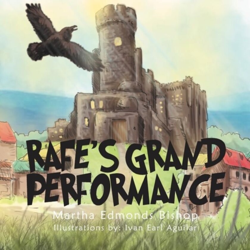 Rafe's Grand Performance av Martha Edmonds Bishop (Paperback)