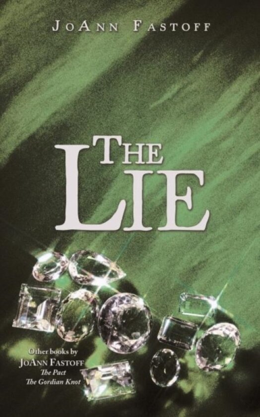 The Lie av JoAnn Fastoff (Paperback)