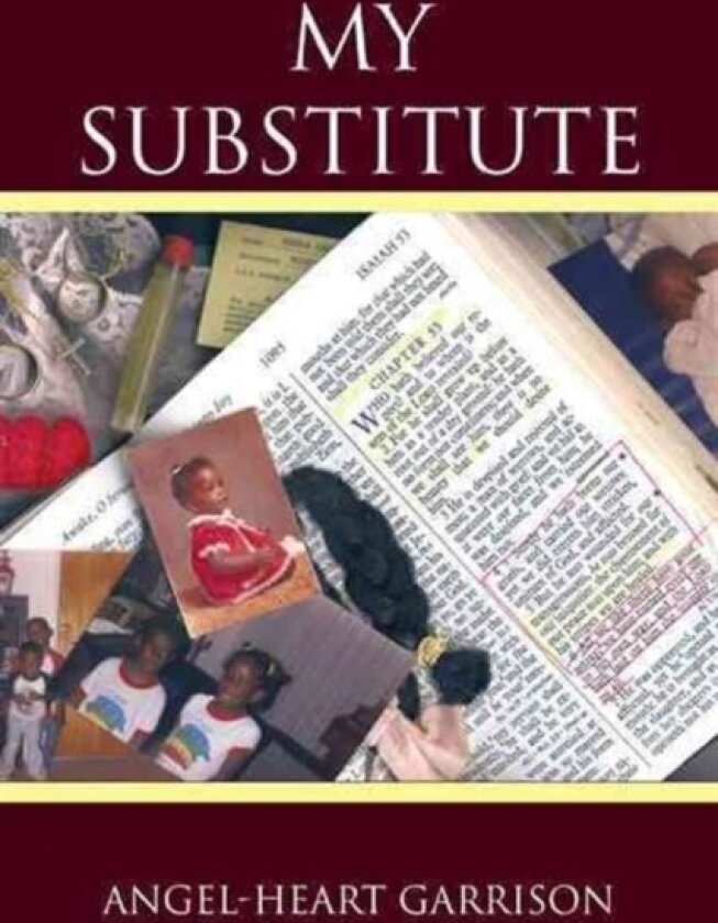 My Substitute av Angel-heart Garrison (Hardcover)