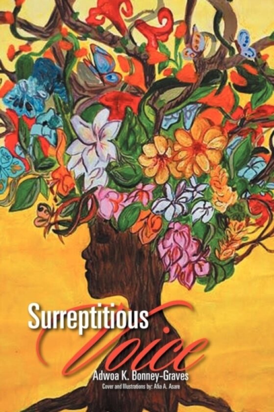 Surreptitious Voice av Adwoa Bonney-Graves (Paperback)
