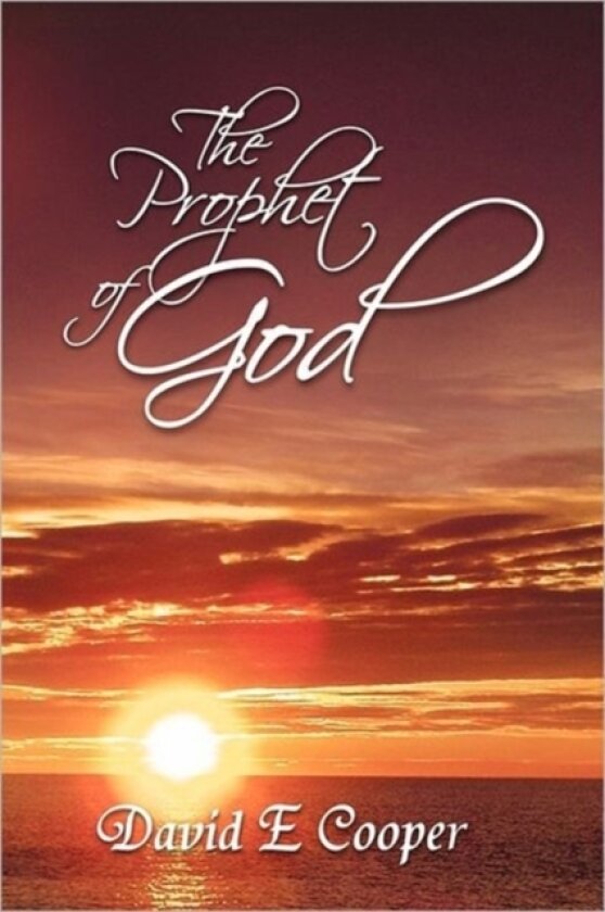 The Prophet of God av David E Cooper (Paperback)
