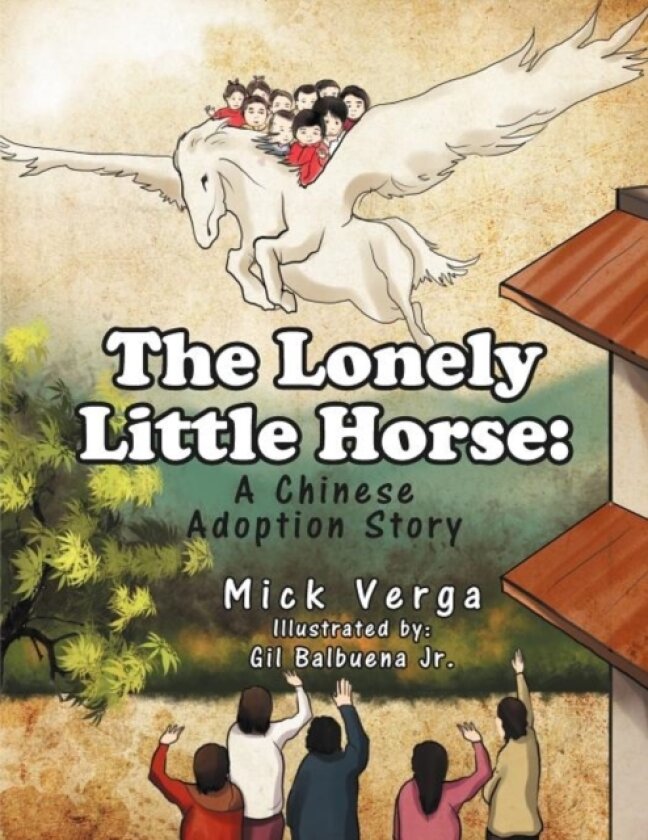The Lonely Little Horse av Mick Verga (Paperback)
