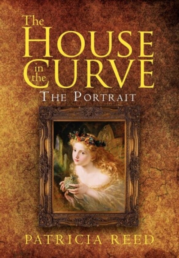 The House in the Curve av Patricia Reed (Hardcover)