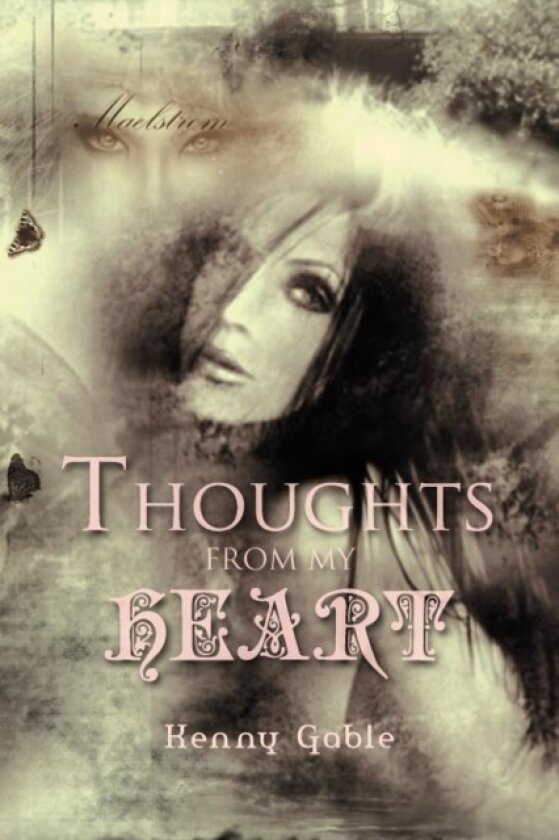 Thoughts from My Heart av Kenny Gable (Paperback)