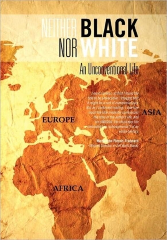 Neither Black Nor White av Ange Miguel Do Sacramento (Hardcover)