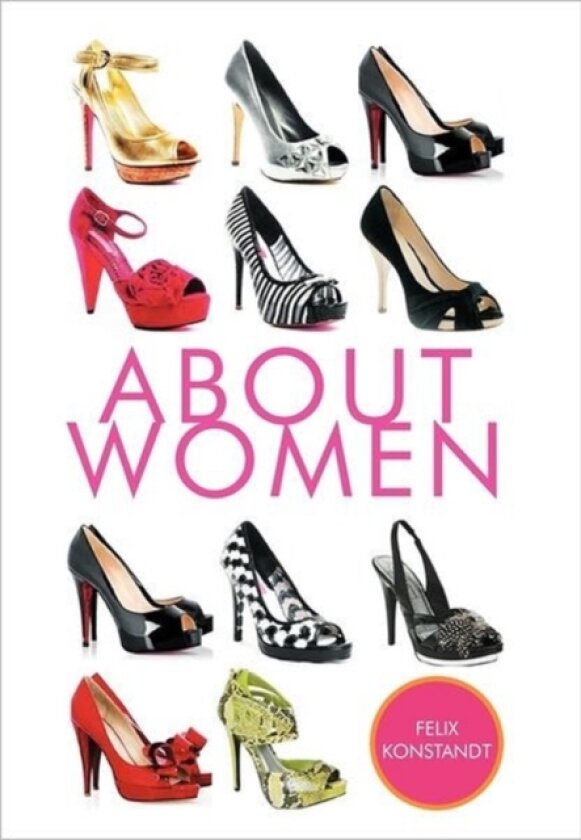 About Women av Felix Konstandt (Hardcover)