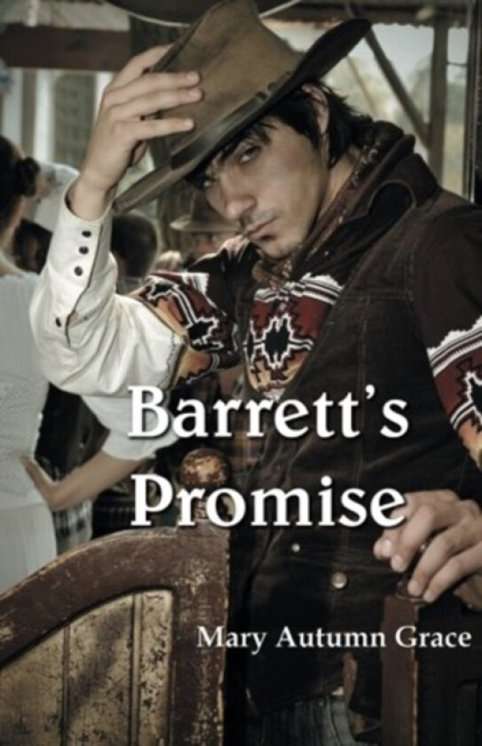 Barrett's Promise av Mary Autumn Grace (Paperback)