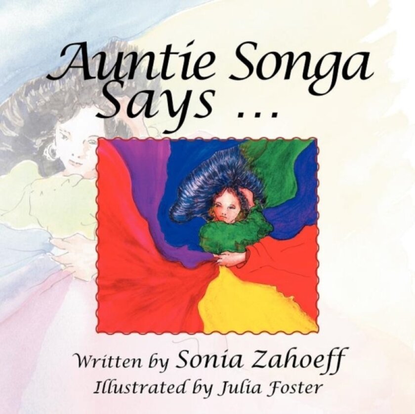 Auntie Songa av Sonia Zahoeff (Paperback)