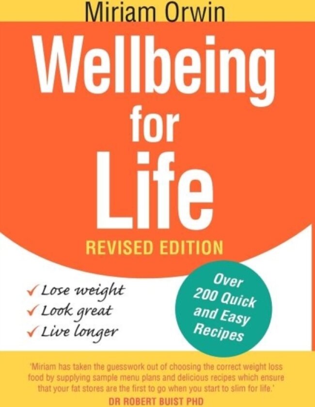 Wellbeing for Life av Miriam Orwin (Hardcover)