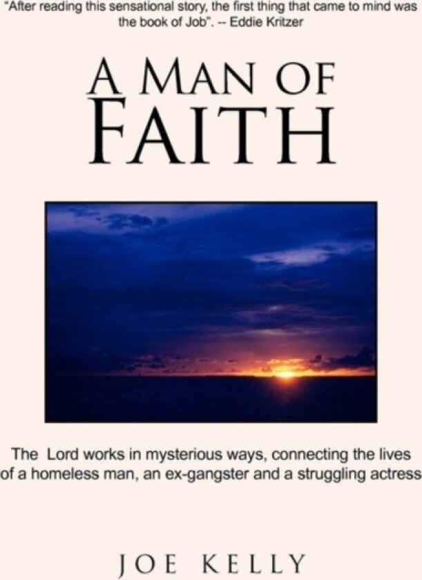 A Man of Faith av Joe PH.) Kelly (Paperback)