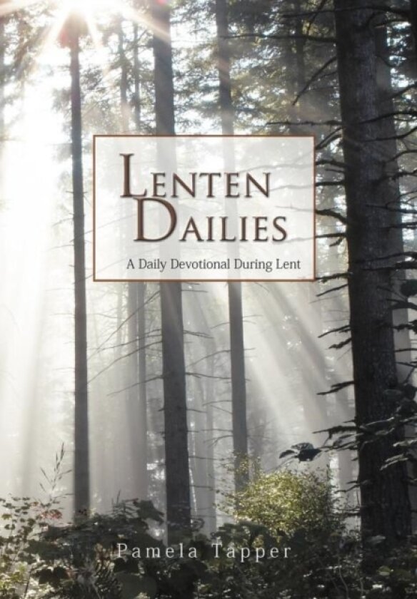 Lenten Dailies av Pamela Tapper (Hardcover)