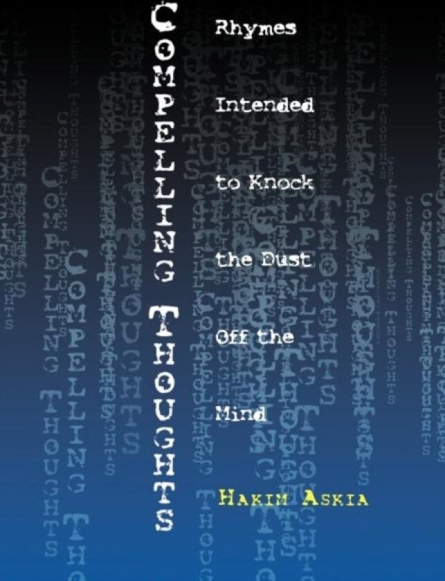 Compelling Thoughts av Hakim Askia (Hardcover)
