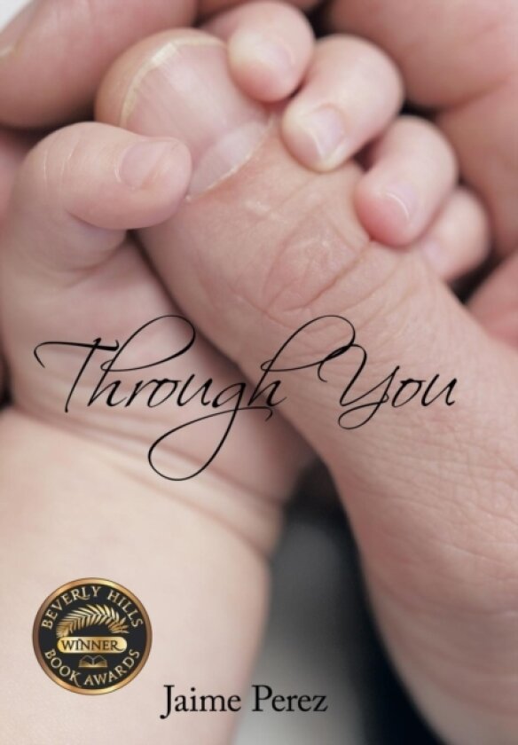 Through You av Jaime Perez (Hardcover)