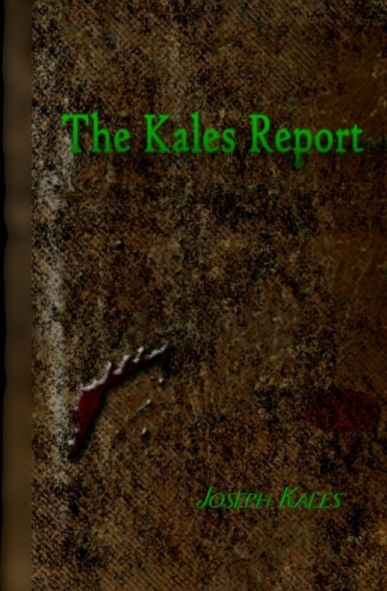 The Kales Report av Joseph Kales (Paperback)