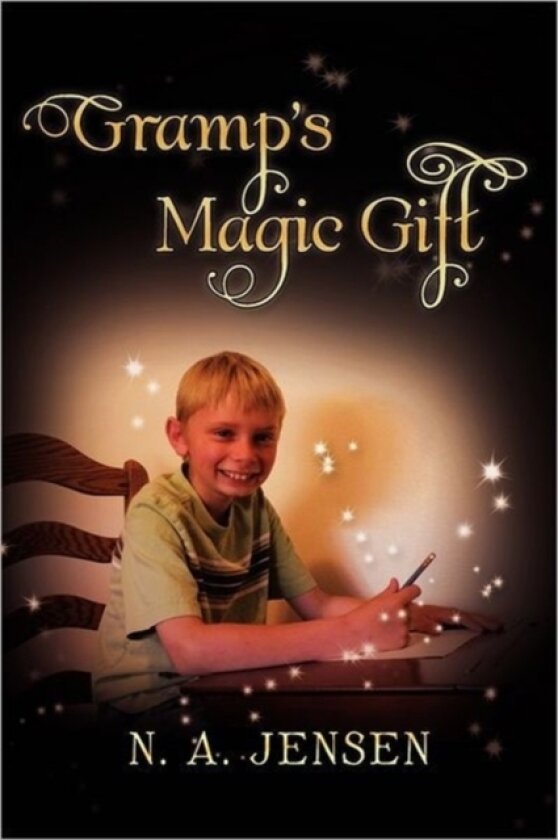 Gramp's Magic Gift av N A Jensen (Paperback)