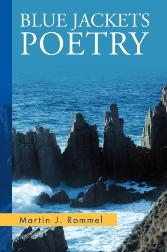 Blue Jackets Poetry av Martin J Rommel (Paperback)