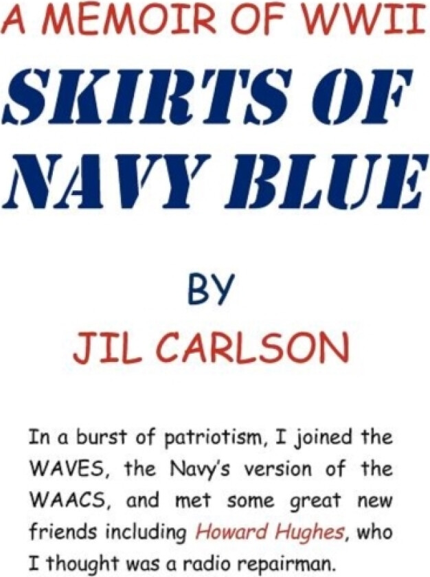 Skirts of Navy Blue av Jil Carlson (Hardcover)