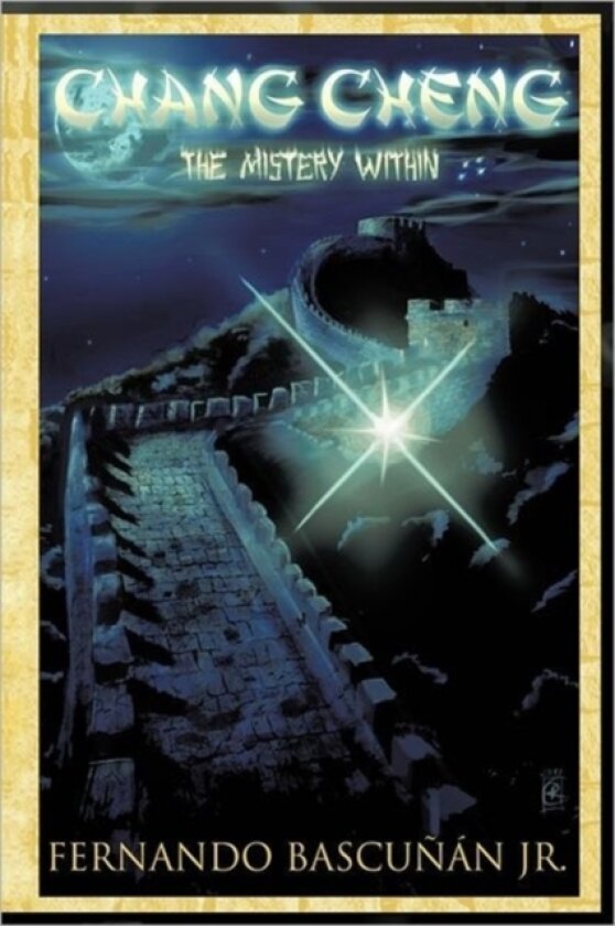Chang Cheng, The Mystery Within av Fernando Bascunan Jr. (Paperback)