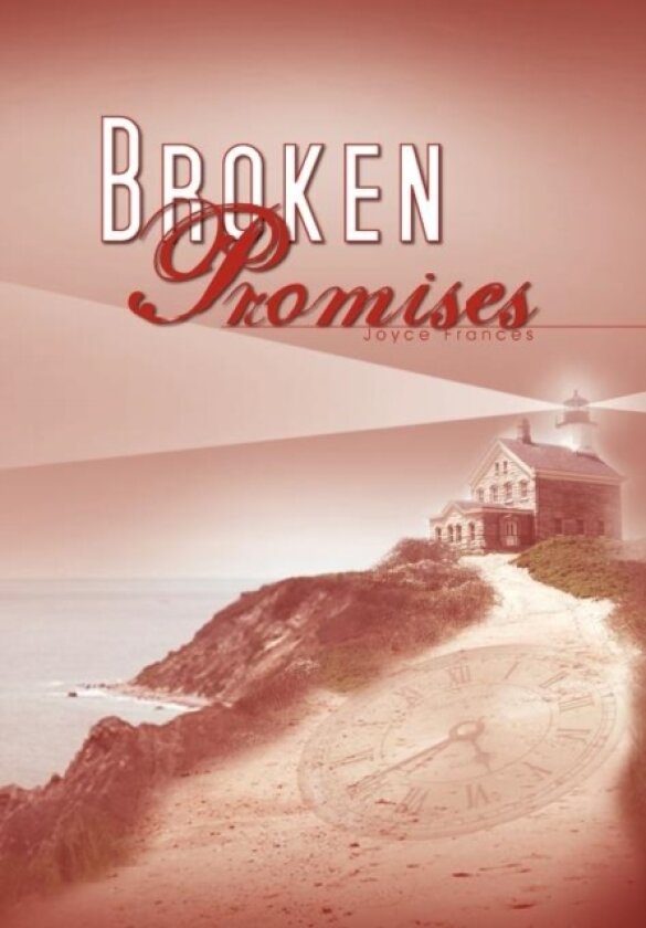 Broken Promises av Joyce Frances (Hardcover)
