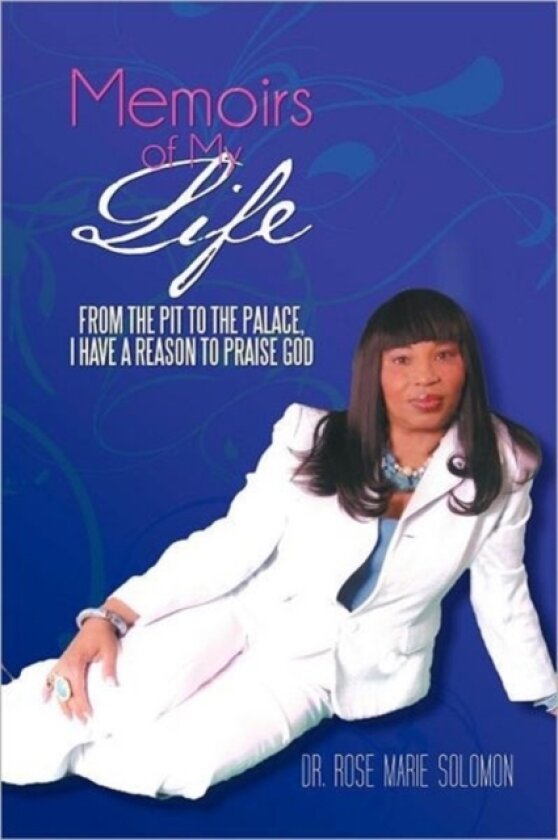 Memoirs of My Life av Dr.Rose Marie Solomon (Paperback)