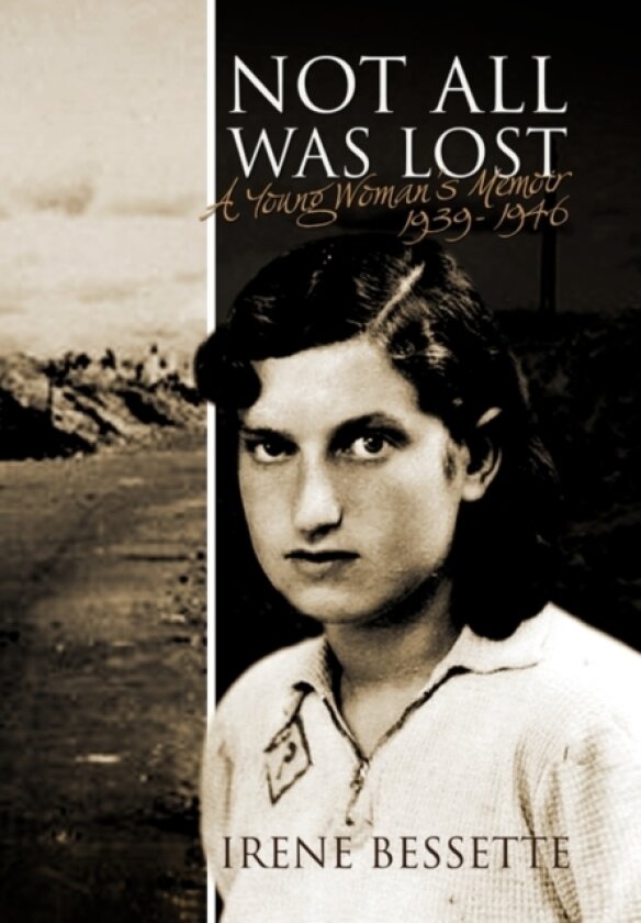 Not All Was Lost av Irene Bessette (Paperback)