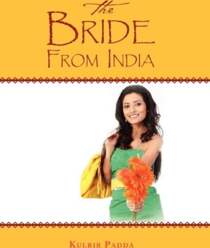 The Bride from India av Kulbir Padda (Hardcover)