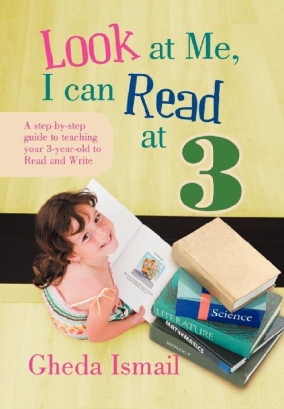 Look at Me, I Can Read at 3 av Gheda Ismail (Hardcover)