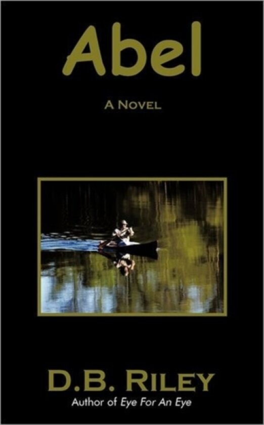 Abel av D.B. RILEY (Paperback)