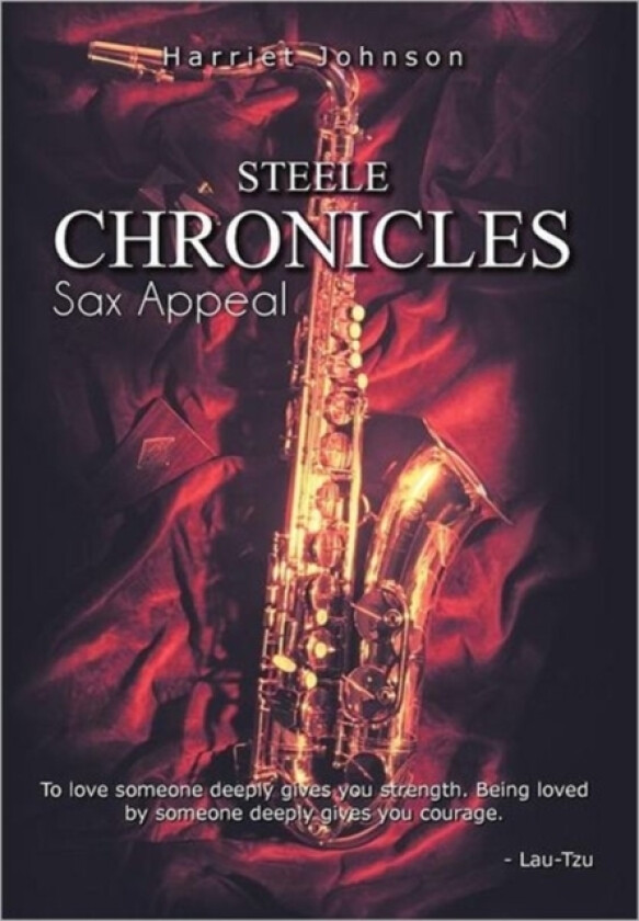 Steele Chronicles av Harriet Johnson (Hardcover)