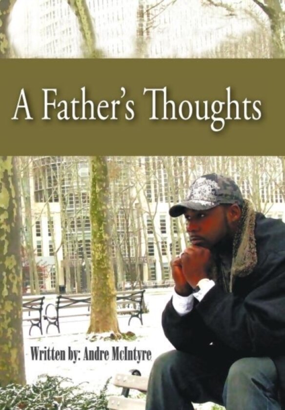 A Father's Thoughts av Andre McIntyre (Hardcover)