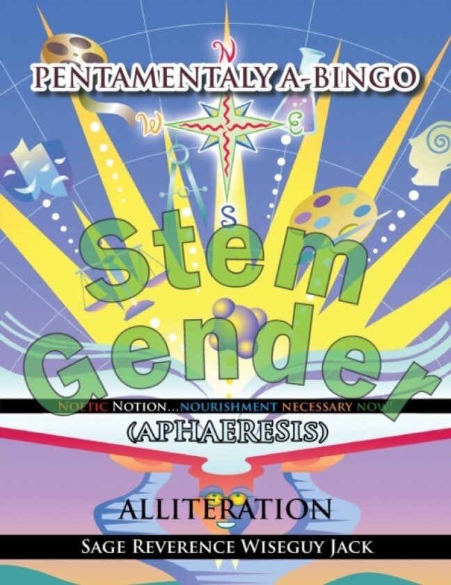 PENTAMENTALY A-BINGO Noetic Notion...Nourishment Necessary Now av Jack Sage Reverence Wiseguy (Paperback)